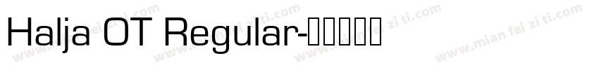 Halja OT Regular字体转换